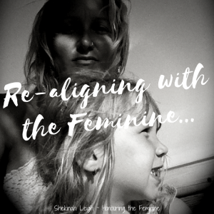 Aligning with the Feminine...-2