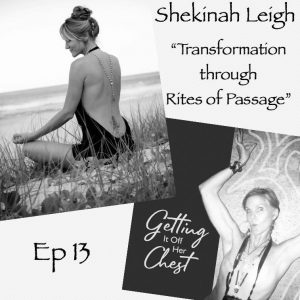 Read more about the article Transformation through ‘Rites of Passage’ – Podcast!